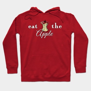 Eat the Apple Hoodie